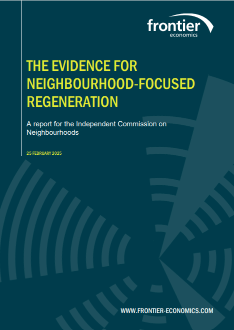 Frontier Economics – The Evidence for Neighbourhood Focused Regeneration
