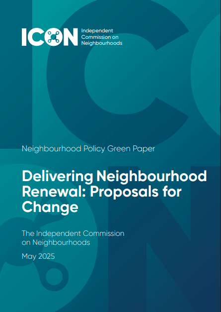 ICON’s Neighbourhood Policy Green Paper – Delivering Neighbourhood Renewal: Proposals for Change