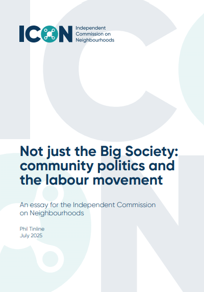 Not just the Big Society: community politics and the labour movement