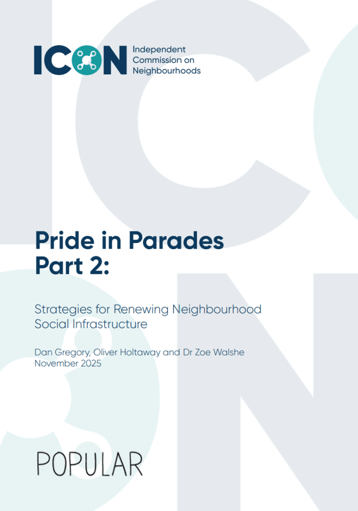 Pride in Parades II: Strategies for Renewing Neighbourhood Social Infrastructure